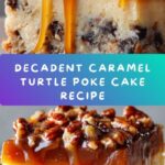 Caramel Turtle Poke Cake Recipe
