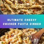 Cheesy Chicken Pasta Recipe
