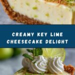 Key Lime Cheesecake Recipe