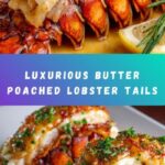 Butter Poached Lobster Tails Recipe