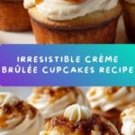 Crème Brûlée Cupcakes Recipe