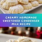 Homemade Sweetened Condensed Milk Recipe