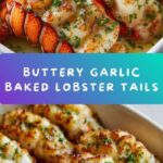 Garlic Butter Baked Lobster Tails Recipe