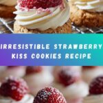 Strawberry Kiss Cookies Recipe