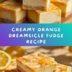 Orange Dreamsicle Fudge Recipe
