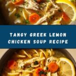 Greek Lemon Chicken Soup for a Zesty Comforting Meal Recipe