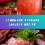 Rhubarb Liqueur Recipe