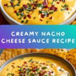 Nacho Cheese Sauce Recipe