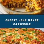 John Wayne Casserole Recipe