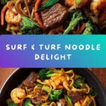 Steak & Shrimp Stir-Fried Noodles Recipe