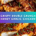Double Crunch Honey Garlic Chicken Recipe