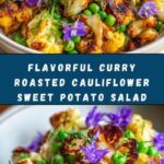 Curry Roasted Cauliflower Sweet Potato Salad Recipe