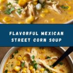 Mexican Street Corn Soup Recipe