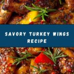 Turkey Wings Recipe