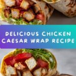 Chicken Caesar Wrap Recipe