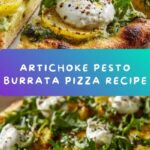Artichoke Pesto and Burrata Pizza with Lemony Arugula Recipe